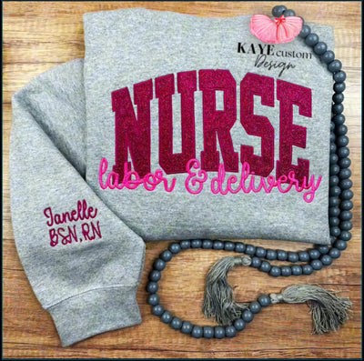 Labor & Delivery Nurse Sweatshirt Embroidered Gray and Pink
