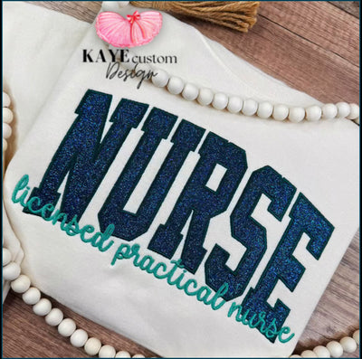 Licensed Practical Nurse Sweatshirt Embroidered Off White Blue Turquoise 
